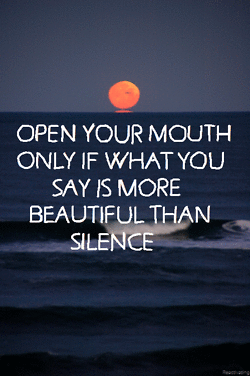 When To Be Silent