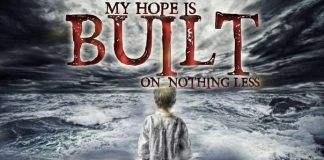 My Hope Is Built On Nothing Less