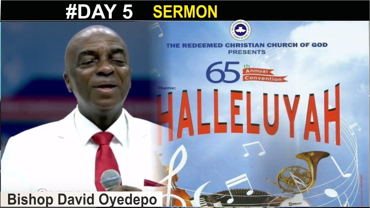 RCCG 2017 Holy Ghost Convention - Bishop David Oyedepo Sermon (Video ...