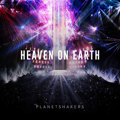 List Of Songs By PlanetShakers Music - Believers Portal