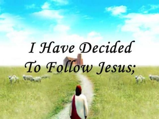 i have decided to follow jesus        <h3 class=