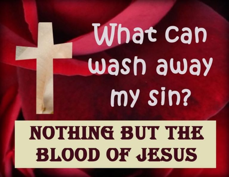 Nothing But The Blood Of Jesus Hymn Lyrics