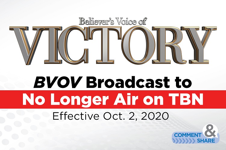 BVOV Broadcast to No Longer Air on TBN Believers Portal