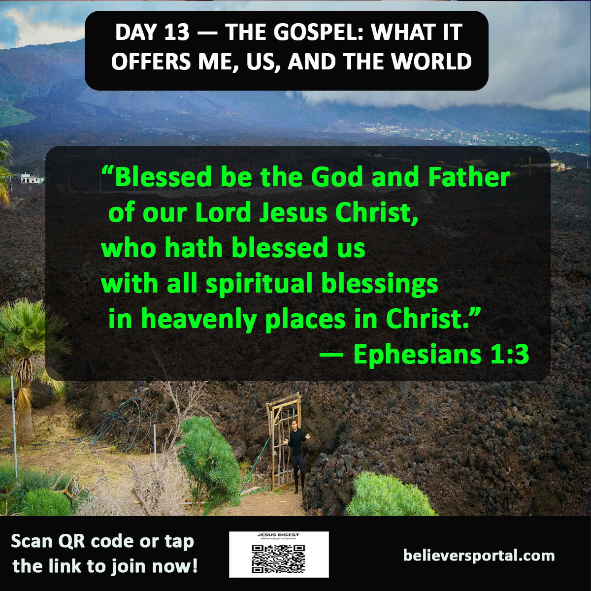 Day 13: What the Gospel Offers Me: Salvation and New Life | JD Devotional