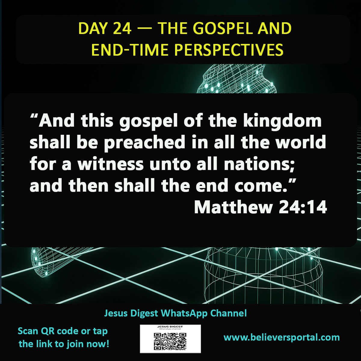 Day 24 — The Gospel and End-Time Perspectives | JD Devotional