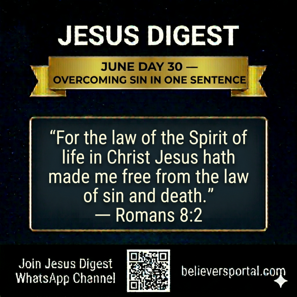 Day 30 — Overcoming Sin in One Sentence