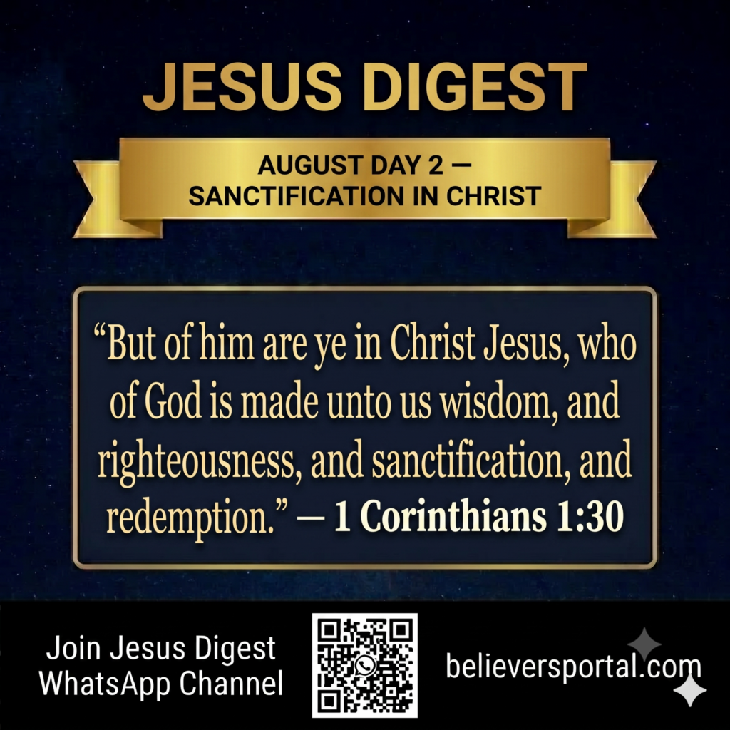 Day 2 — Sanctification in Christ