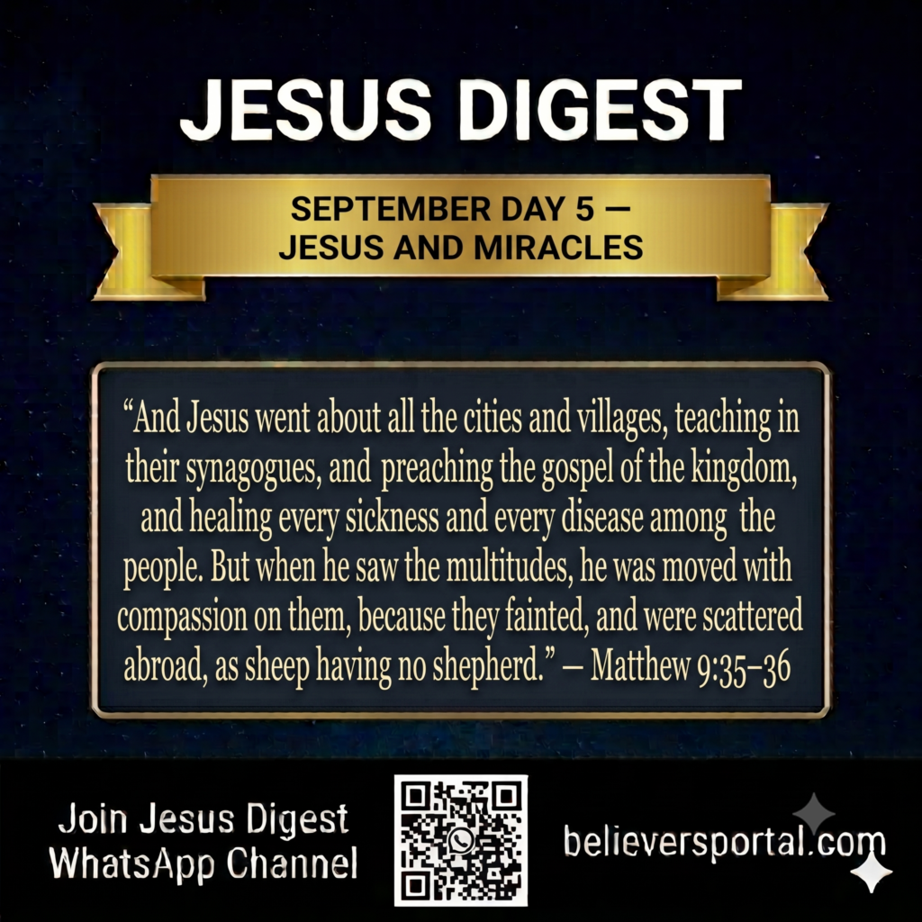 Day 5 — Jesus and Miracles