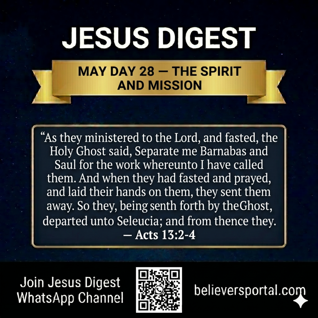 Day 28 — The Spirit and Mission